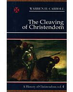 The Cleaving of Christendom - GOOD