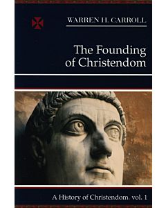 The Founding of Christendom