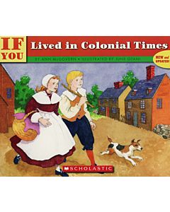 If You Lived In Colonial Times