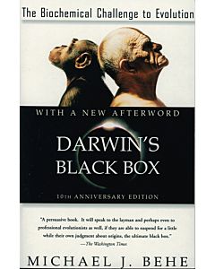 Darwin's Black Box: The Biochemical Challenge to Evolution