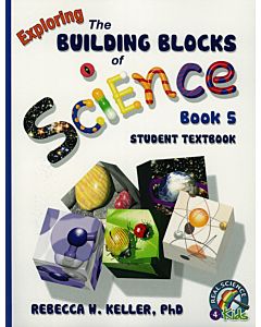 Exploring the Building Blocks of Science Book 5 - Student Textbook