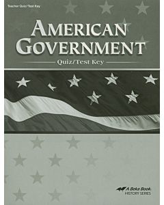 American Government in Christian Perspective Quiz and Test Key