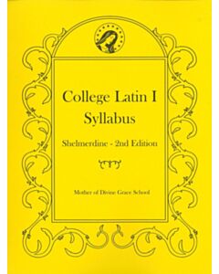 College Latin I Syllabus (Shelmerdine