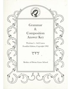 Grammar & Composition Answer Key (Warriner's 3rd Course (c) 1982)