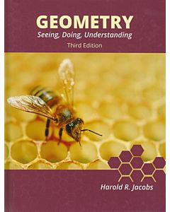 Geometry: Seeing, Doing, Understanding - Jacobs