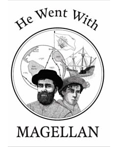 He Went With Magellan